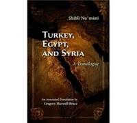 Turkey Egypt and Syria by Shibli Numani Shibli Numani (Auteur)