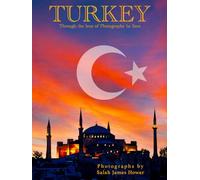 Turkey: through the lens of Photography by Sam