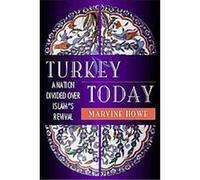 Turkey Today Marvine Howe (Auteur)
