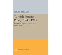 Turkish Foreign Policy, 1943-1945
