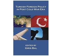 Turkish Foreign Policy In Post Cold War Era