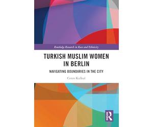 Turkish Muslim Women in Berlin