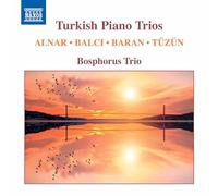 Bosphorus Trio – Turkish Piano Trios – CD (NAXOS)