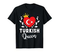 Turkish Queen Turkey Flag Proud Turkish Woman T-Shirt