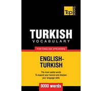 Turkish vocabulary for English speakers - 9000 words