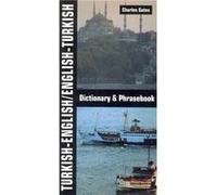 TurkishEnglishEnglishTurkish Dictionary and Phrasebook by Charles Gates Gates, Charles (Auteur)