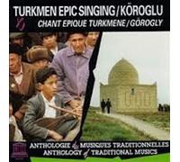 Turkmen Epic Singing/Koroglu