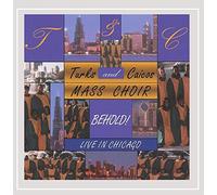 Turks & Caicos Mass Choir - Behold: Live in Chicago