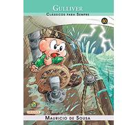 Turma da Monica Classicos Para Sempre. Gulliver (Em Portuguese do Brasil)
