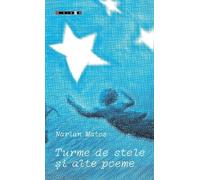 Turme de stele si alte poeme - Narlan Matos, Editie in limba romana