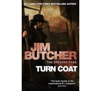 Turn Coat: The Dresden Files, Book Eleven: 11 (Paperback) Jim Butcher, (Auteur)