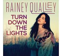 Turn Down The Lights by Rainey Qualley [Audio CD] NEUF