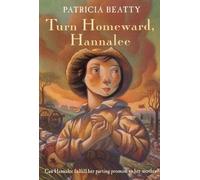 Turn Homeward Hannalee[TURN HOMEWARD HANNALEE][Paperback]