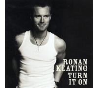 Turn It On [Bonus Tracks] by Ronan Keating [Compact Disc] NEUF
