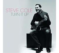 Steve Cole – Turn It Up – CD – The Orchard