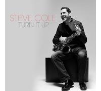 Steve Cole – Turn It Up – CD – The Orchard