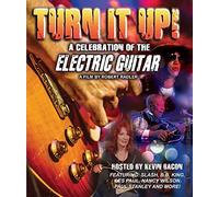 Turn It Up a Celebration of The Electric [Blu-Ray]