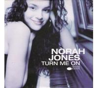 Turn Me On