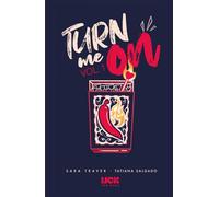 Turn me on: Vol. 1