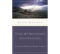 Turn My Mourning into Dancing