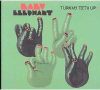 Baby Elephant - Turn My Teeth Up [Import]