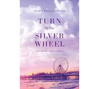 Turn Of The Silver Wheel