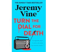 Turn the Dial for Death
