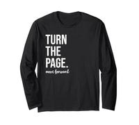 Turn The Page Book Lover Just One More Chapter Move Forward Manche Longue