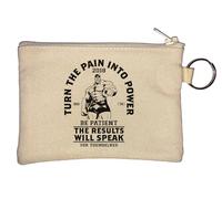 Turn The Pain Into Power Be Patient The Results Will Speak for Themselves Porte-monnaie Beige
