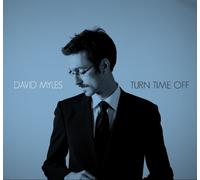 David Myles - Turn Time Off