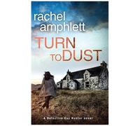 Turn To Dust