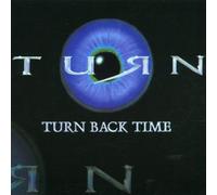 Turn - Turn Back Time