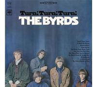 The Byrds – Turn Turn Turn – Vinyle 180 g Édition limitée couleur bleue