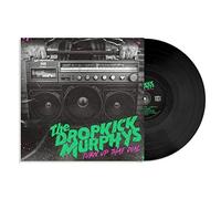 Dropkick Murphys – Turn Up That Dial – Vinyle 12" 33 tours