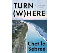 Turn Where: A Geography of Home