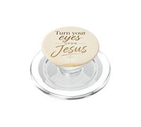 Turn Your Eyes Upon Jesus - Christian Faith Evangelism PopSockets PopGrip pour MagSafe
