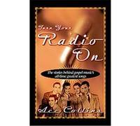Turn Your Radio on Ace Collins (Auteur)