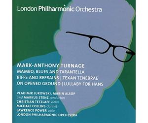 Turnage : Œuvres Orchestrales, Vol. 3. Jurowski.