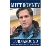 Turnaround: Crisis, Leadership,and the Olympic Games