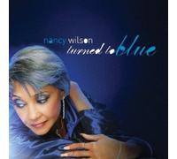 Turned to Blue by Nancy Wilson (2006-08-22)