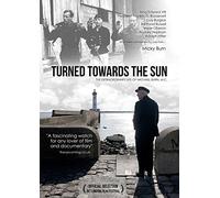 Turned Towards The Sun [Edizione: Regno Unito] [Import]