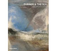 Turner and the Sea /anglais