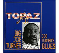 Turner, Big Joe - Joe Turner's Blues