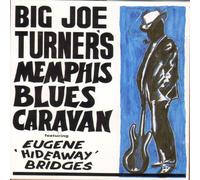 Turner, Big Joe - Memphis Blues Caravan [Import]