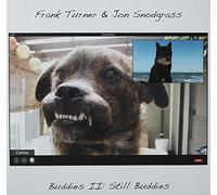 TURNER - BUDDIES II STILL BUDDIES - Vinyl Record - G3z