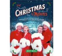 Turner Classic Movies Christmas in the Movies Revised Expanded Edition by Jeremy Arnold Jeremy Arnold (Auteur)