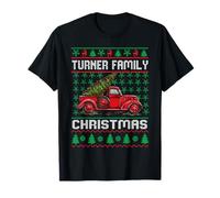 Turner Family Ugly Christmas Sweater Red Truck Funny Xmas T-Shirt
