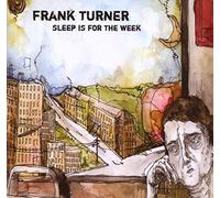 Turner, Frank - Sleep Is for the Week
