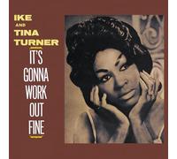 Turner, Ike & Tina - It'S Gonna Work Out Fine