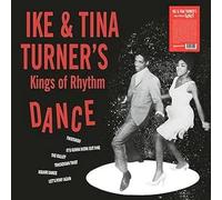 Turner, Ike & Tina -'S Kings of Rhythm- - Dance [Import]